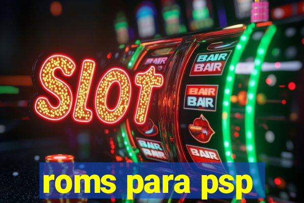 roms para psp